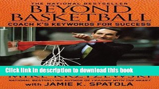 [Popular Books] Beyond Basketball: Coach K s Keywords for Success Free Online