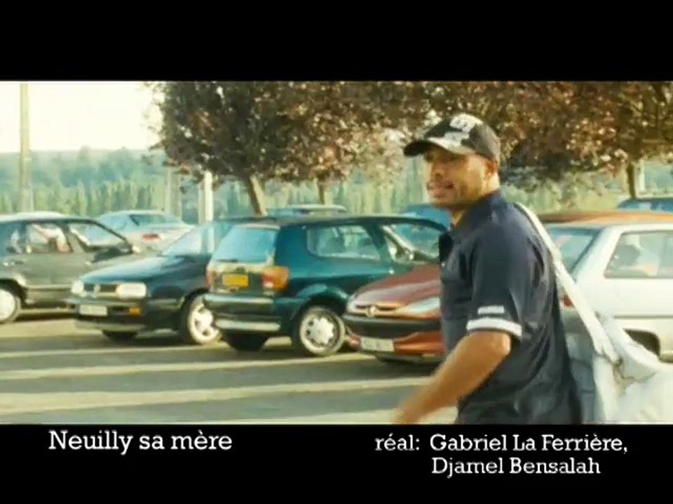Neuilly, sa mère !