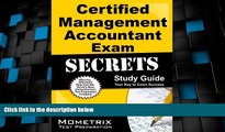 Full [PDF] Downlaod  Certified Management Accountant Exam Secrets Study Guide: CMA Test Review for