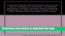 [PDF] Health-Risk Behaviors Among Our Nation s Youth: United States, 1992 (Vital and Health