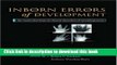 [Popular Books] Inborn Errors of Development: The Molecular Basis of Clinical Disorders of