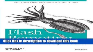 Download Flash Remoting: The Definitive Guide E-Book Online
