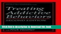 [Popular Books] Treating Addictive Behaviors (Nato Science Series B:) Free Online