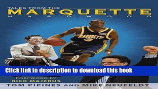 [Popular Books] Tales from the Marquette Hardwood Full Online