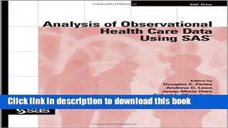 [Download] Analysis of Observational Health Care Data Using SAS Paperback Online