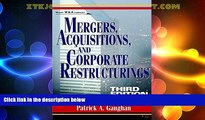 Must Have  Mergers, Acquisitions, and Corporate Restructurings (Wiley Mergers and Acquisitions