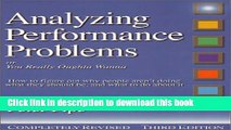 [Download] Analyzing Performance Problems or You Really Oughta Wanna, How to Figure Out Why People