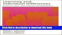 [Popular Books] Learning and Individual Differences: Process, Trait, and Content Determinants Full