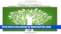 [PDF] Theory and Practice of Family Therapy and Counseling Download Online