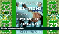 READ FREE FULL  Investor Relations For the Emerging Company  READ Ebook Full Ebook Free