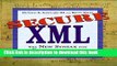 Download Secure XML: The New Syntax for Signatures and Encryption E-Book Free