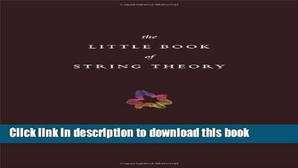[Download] The Little Book of String Theory Kindle Free