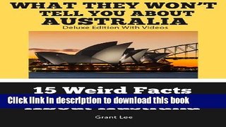 [Download] 15 Weird Facts You Don t Know About Australia  (Deluxe Edition with Videos) Hardcover