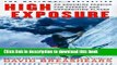 [Download] High Exposure: An Enduring Passion for Everest and Unforgiving Places Paperback