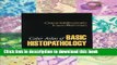 [Download] Color Atlas of Basic Histopathology Paperback Free