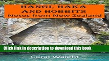 [Download] Hangi, Haka and Hobbits: Notes from New Zealand (Planning to the  Nth  Book 2) Kindle