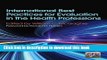 [Download] International Best Practices for Evaluation in the Health Professions Paperback Online