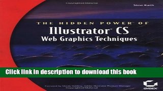 Download The Hidden Power of Illustrator CS Web Graphic Techniques E-Book Free