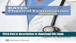 [Download] Bates  Guide to Physical Examination and History Taking Kindle Free