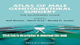 [Download] Atlas of Male Genitourethral Surgery: The Illustrated Guide Paperback Free