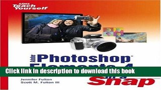 Download Adobe Photoshop Elements 4 in a Snap Book Free