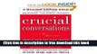 [Download] Crucial Conversations Tools for Talking When Stakes Are High, Second Edition