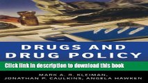 [Download] Drugs and Drug Policy: What Everyone Needs to KnowÂ® Kindle Collection