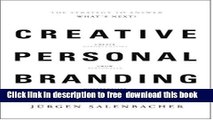 [Download] Creative Personal Branding: The Strategy to Answer: Whatâ€™s Next Kindle {Free|