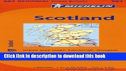 [Download] Michelin Great Britain: Scotland / Grande Bretagne: Ecosse  Map 501 Kindle Online