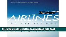 Download Airlines of the Jet Age BYDavies Book Free