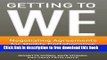 [Download] Getting to We: Negotiating Agreements for Highly Collaborative Relationships Hardcover