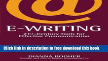 [Download] E-Writing: 21st-Century Tools for Effective Communication Paperback {Free|