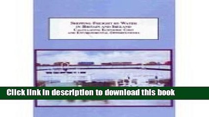 [PDF] Shipping Freight by Water in Britain and Ireland: Calculating Economic Cost and
