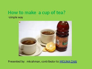 How to make a cup of tea