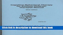 [Download] Cognitive-Behavioral Therapy for Anxious Children: Therapist Manual, Third Edition