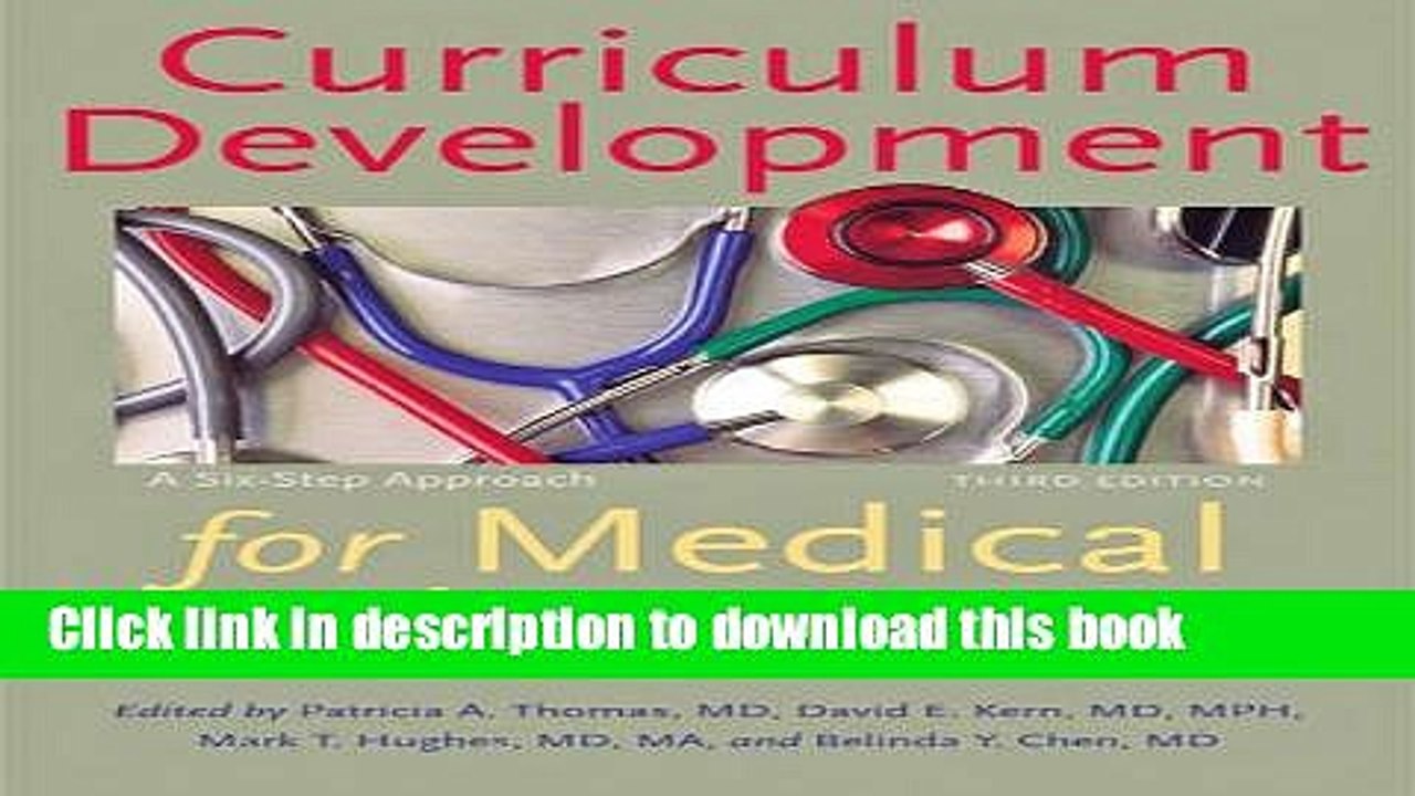 [Download] Curriculum Development for Medical Education: A Six-Step Approach Kindle Collection