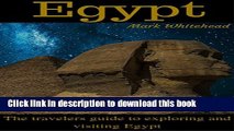[Download] Egypt: The travelers guide to exploring and visiting Egypt Hardcover Online