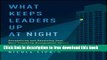 [Download] What Keeps Leaders Up at Night: Recognizing and Resolving Your Most Troubling