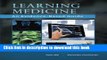 [Download] Learning Medicine: An Evidence-Based Guide Paperback Collection