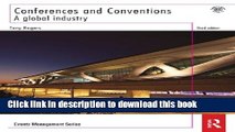 [Download] Conferences and Conventions 3rd edition: A Global Industry (Events Management) Kindle