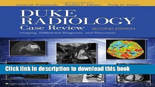 [Download] Duke Radiology Case Review: Imaging, Differential Diagnosis, and Discussion Kindle