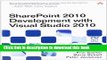 [Download] SharePoint 2010 Development with Visual Studio 2010 Paperback Online