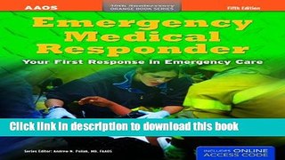 [Download] Emergency Medical Responder, Fifth Edition (Orange Book Series) Hardcover Collection