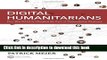 [Download] Digital Humanitarians: How Big Data Is Changing the Face of Humanitarian Response