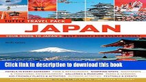 [Download] Japan Tuttle Travel Pack: Your Guide to Japan s Best Sights for Every Budget Paperback