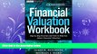 READ book  Financial Valuation Workbook: Step-by-Step Exercises and Tests to Help You Master