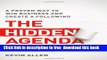 [Download] The Hidden Agenda: A Proven Way to Win Business and Create a Following Paperback {Free|