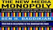 [Download] The New Media Monopoly: A Completely Revised and Updated Edition With Seven New