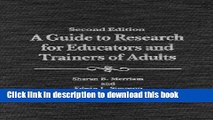 [Download] A Guide to Research for Educators   Trainers of Adults Hardcover Online