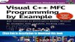 [Download] Visual C++ MFC Programming by Example Kindle Collection